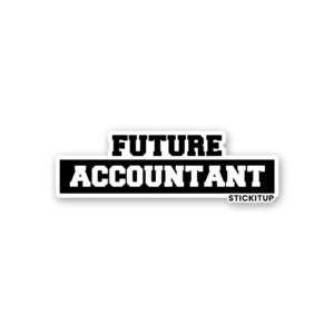 Future Accountant Sticker Future Accountant Sticker