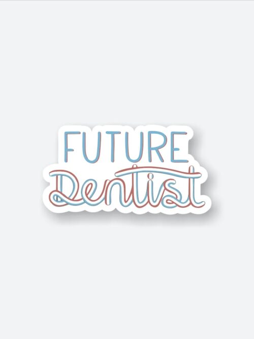 Future Dentist Sticker_1