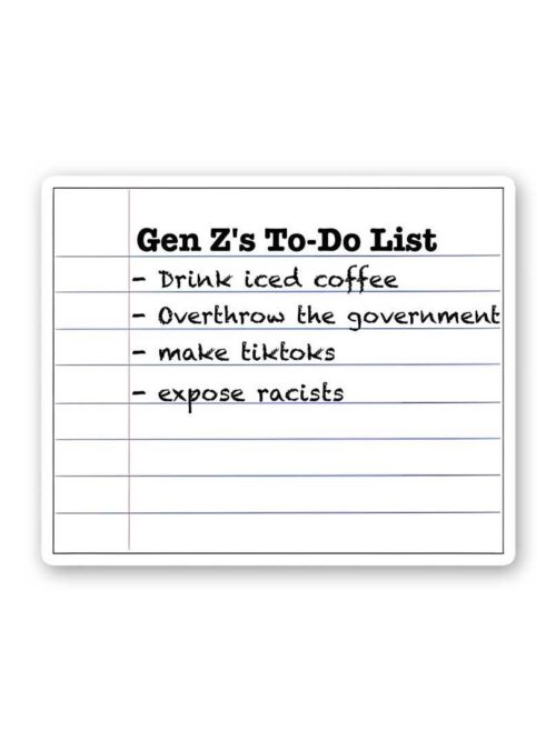 Genzs To Do List Sticker
