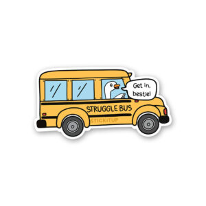 Get In Bestie Sticker Get In Bestie Sticker