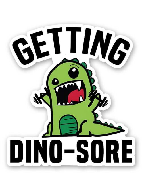 Getting Dinosore Sticker