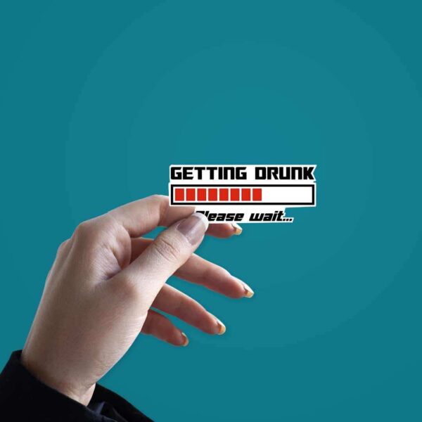 Getting Drunk Sticker