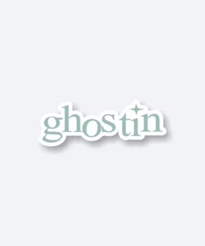 Ghostin Sticker Ghostin Sticker