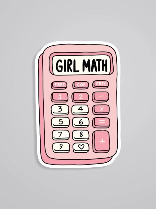 Girl Math Witty Stickers