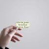 Girls Just Wanna Have Fun Witty Stickers