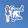 Good 4 U Sticker