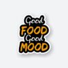 Good Food Good Mood Sticker