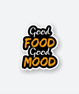 Good Food Good Mood Sticker
