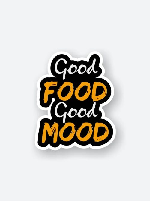 Good Food Good Mood Sticker