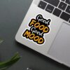 Good Food Good Mood Sticker