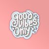 Good Vibes Only Laptop Mobile Stickers