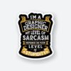 Graphic Designers Sarcasm