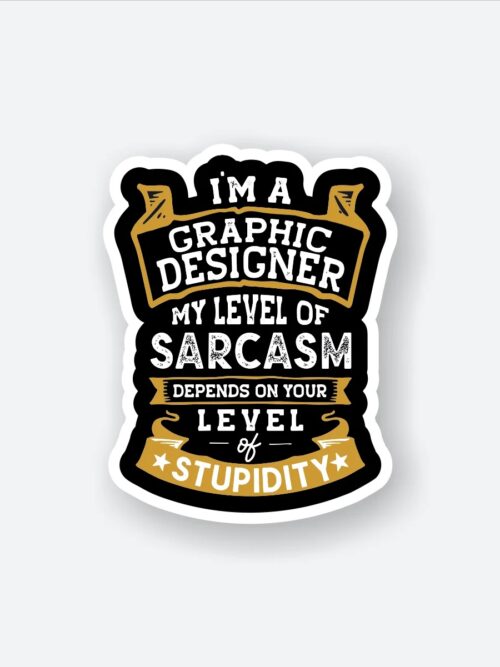 Graphic Designers Sarcasm