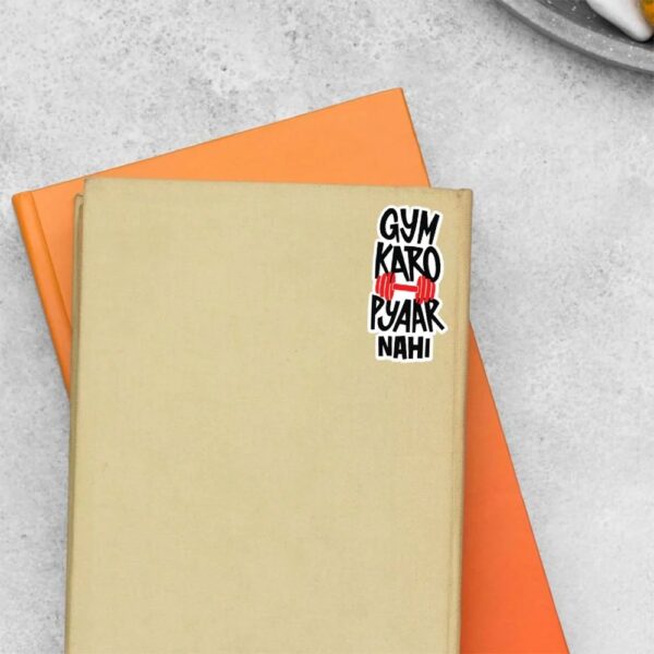 Gym Karo Pyaar Nahi Witty Stickers Gym Karo Pyaar Nahi Witty Stickers