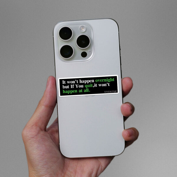 Happen At All Sticker