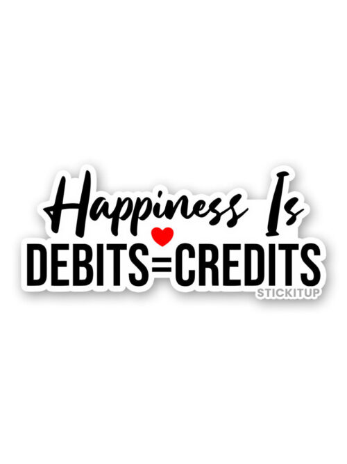 Happiness Is Debits Sticker