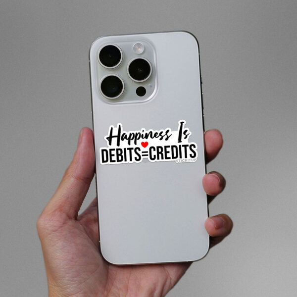 Happiness Is Debits Sticker