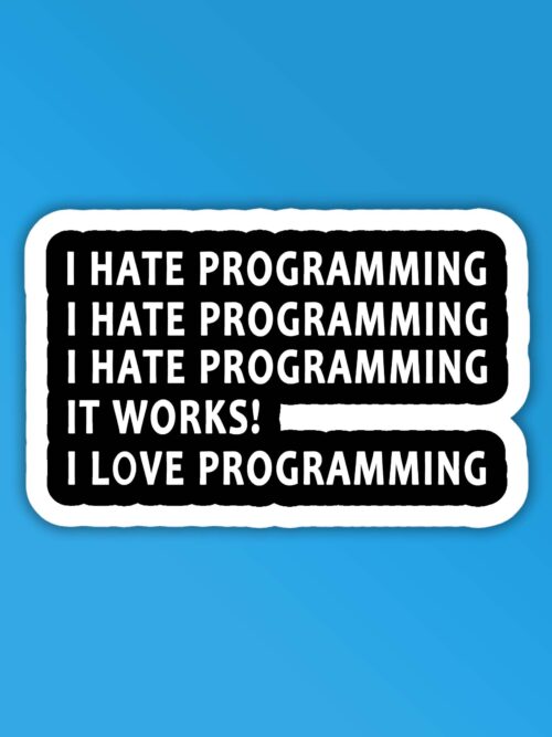 Hate Love Programming Programmer Coding Sticker
