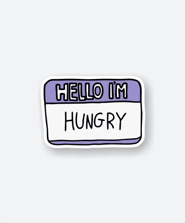 Hello Im Hungry Sticker