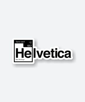 Helvetica Sticker