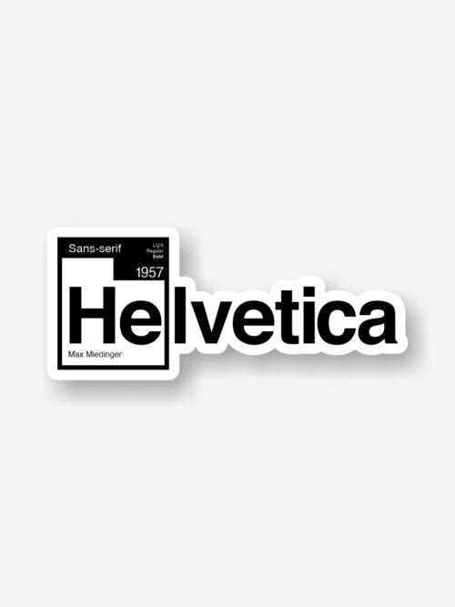 Helvetica Sticker