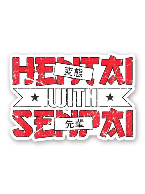 Hentai With Senpai Sticker