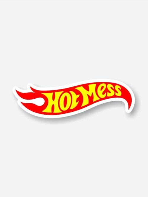 Hot Mess Sticker