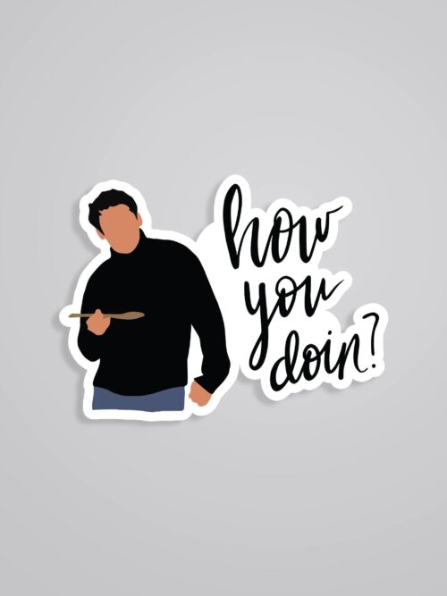 How You Doing TV Shows Stickers