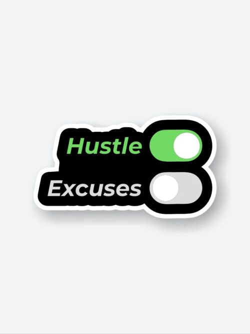 Hustle Mode On Sticker