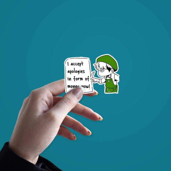 I Accept Apologies Sticker