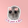 I Am Just A Girl   Laptop Mobile Stickers