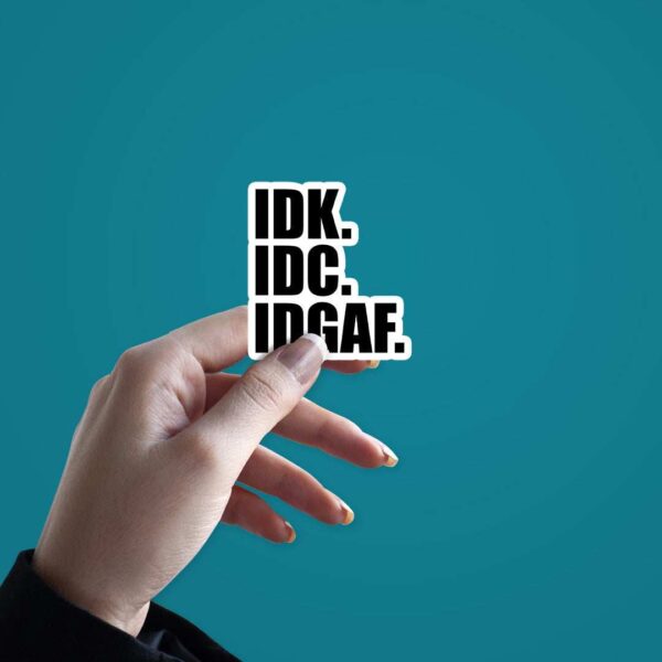 I Dont Give A Fuck Sticker