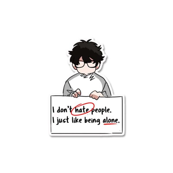 I Dont Hate People Sticker