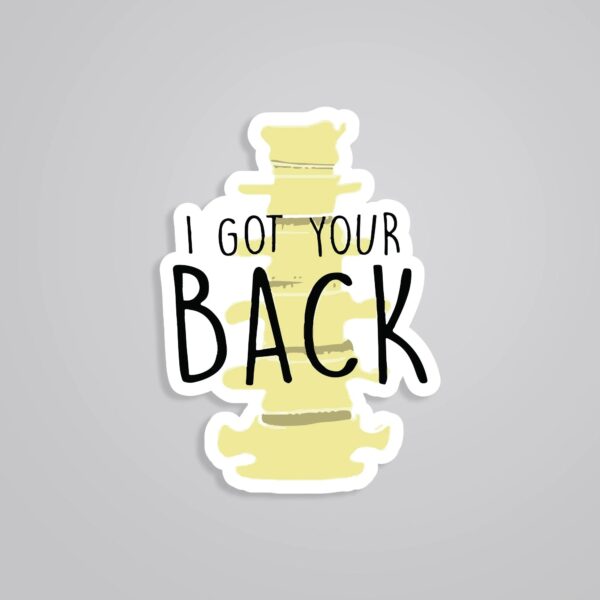 I Got Your BACK Witty Stickers I Got Your BACK Witty Stickers