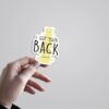 I Got Your BACK Witty Stickers