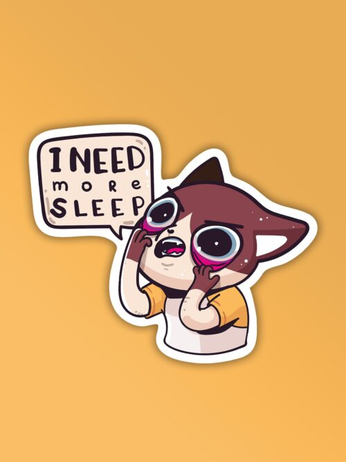 I Need More Sleep   Mobile Laptop Sticker