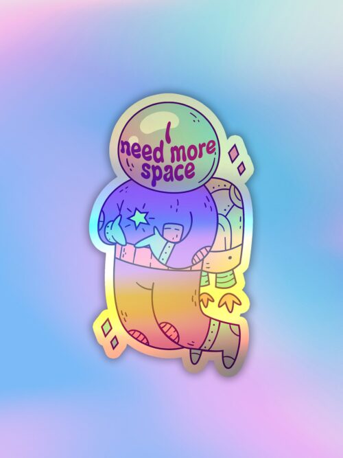 I Need More Space   Holographic Laptop   Mobile Sticker