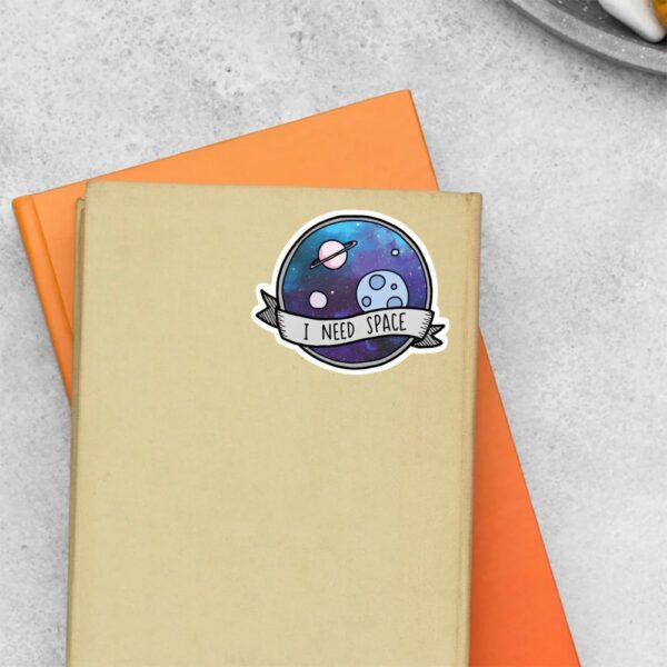 I Need Space Witty Stickers I Need Space Witty Stickers