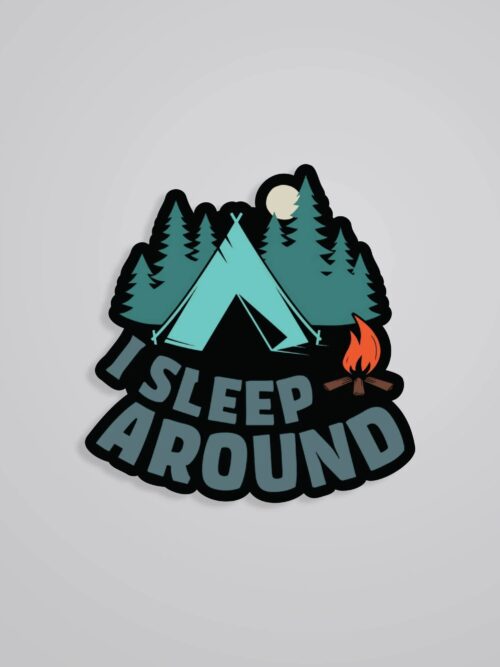 I Sleep Around Travels Stickers