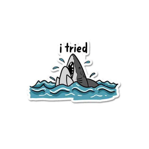 I Tried Sticker