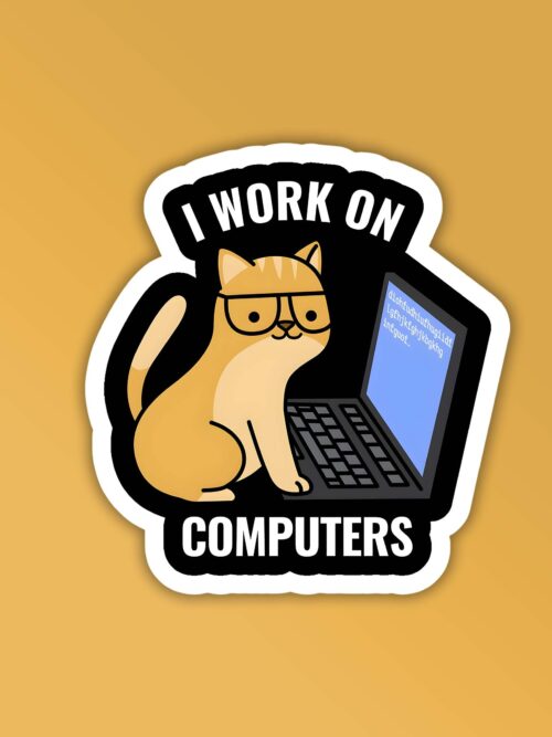 I Work On Computers Programmer Coding Sticker