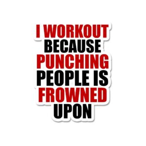 I Workout Because Sticker I Workout Because Sticker