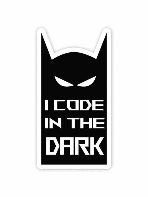 I Code In The Dark Sticker