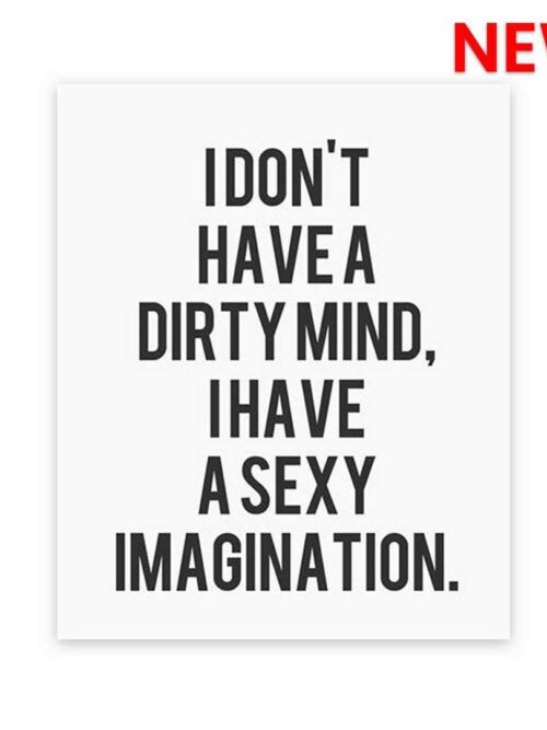 I Dont Have A Dirty Mind Sticker