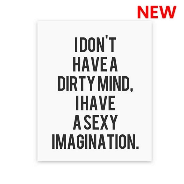 I Dont Have A Dirty Mind Sticker I Dont Have A Dirty Mind Sticker