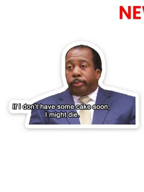 I Might Die Sticker