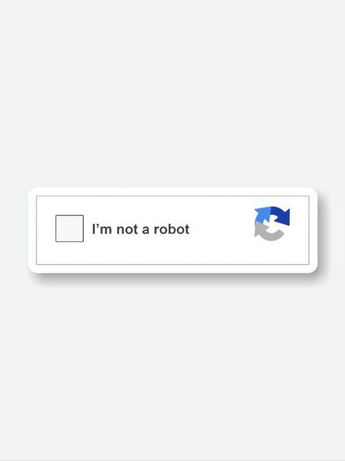 IM Not A Robot Captcha Sticker
