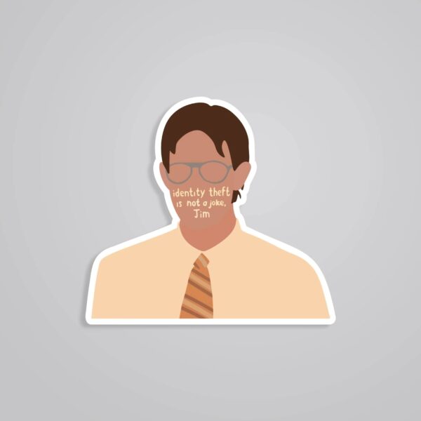 Identify Theft Is Not A Joke Jim TV Shows Stickers