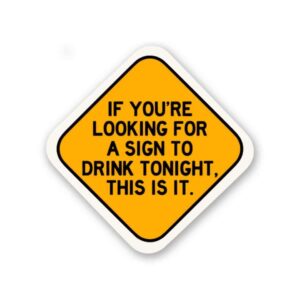 If Youre Looking For A Sign Sticker