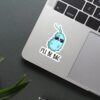 Ill Be BAC Sticker